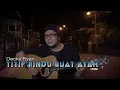 Download Lagu TITIP RINDU BUAT AYAH - EBIET G. ADE COVER BY DECKY RYAN