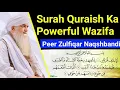 Download Lagu Surah Quraish Ki Fazilat By Peer Zulfiqar Ahmed Naqshbandi PYAARA MAZHAB