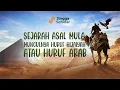 Download Lagu Inilah asal mula ditemukannya huruf hijaiyah, huruf arab