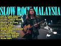 Lagu Slow Rock Malaysia Terbaru | Cerita Tentang Cinta Yang Memudar Perlahan Tanpa Disadari