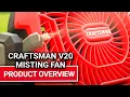 Craftsman V20 Misting Fan Product Overview - Ace Hardware
