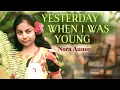 Download Lagu YESTERDAY WHEN I WAS YOUNG - Nora Aunor (Lyric Video)