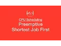 Preemptive Shortest Job First SRTF - CPU Scheduling