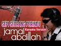 Download Lagu Karaoke JAMAL ABDILLAH - SEPI SEORANG PERINDU No Vocal (Minus One)