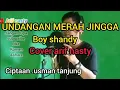 Lagu BOY SHANDY UNDANGAN MERAH JINGGA TEMBANG MELAYU COVER ARIF NASTY