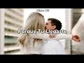 Porque Tú Llegaste - Jorge Medina (Letra)