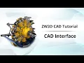 ZW3D CAD Tutorial 1 CAD Interface
