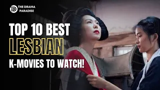 top 10 best lesbian korean movies to watch 