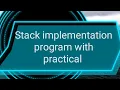 Stack implementation with arrays program in data structure lab