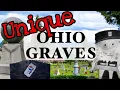 Ohio s Most Unique and Famous Graves