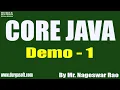 CORE JAVA tutorials Demo - 1 by Mr Nageswar Rao On 21-06-2021 11 45AM IST