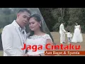 Lagu Dayak Jaga Cintaku ( Aan Baget \u0026 Syentia) (Official video)