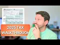 2025 Tax Return Complete Walkthrough
