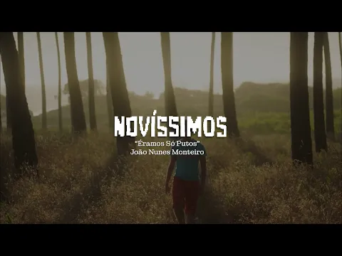 Novíssimos 2026 I Trailer I Éramos Só Putos