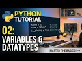 Variable and datatype in Python tutorial
