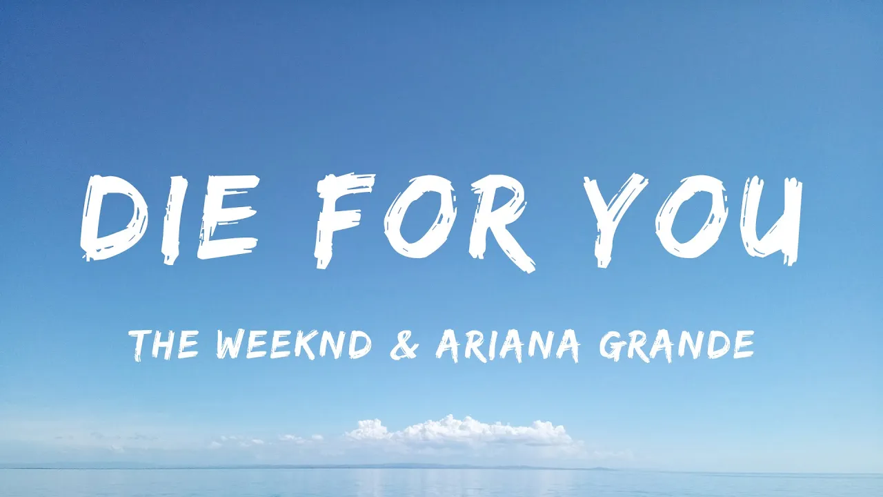 The Weeknd & Ariana Grande - Die For You (Remix) (Lyrics) - Jelly Roll, David Kushner, Miley Cyrus,