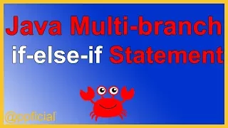 Java Multi-branch if-else-if Statement - Decision Structures