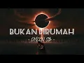Download Lagu OMCON SB - BUKAN DIRUMAH LIRIK LAGU VIRAL ENAK 2020