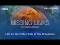 Lagu [FULL EPISODE] Life on the Other Side of the Simulation with Gregg Braden