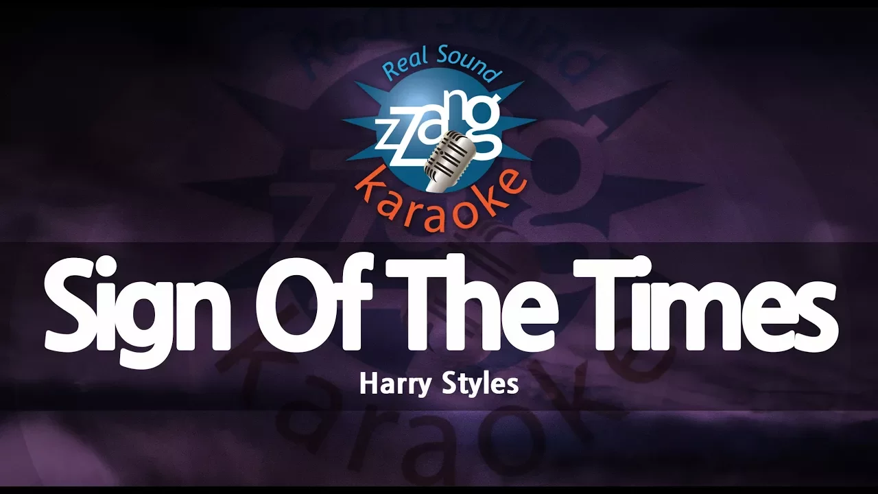 Harry Styles-Sign Of The Times (Karaoke Version) Harry Styles-Sign Of The Times (Karaoke Version)