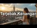 Download Lagu Lagu Galau Sedih Saat Patah Hati - Kau Pilih Dia, Terjebak Kenangan, Kuingin Memelukmu