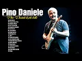 Download Lagu Pino Daniele Greatest Hits 2022 - Best Of Pino Daniele - Grandi Successi Di Pino Daniele
