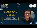 Stacks and Queues Day 2 DSA BootCamp Computer Club Ivan Ganatra