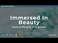 Lagu Immersed In Beauty // Episode 324 Weekly Sermon Podcast