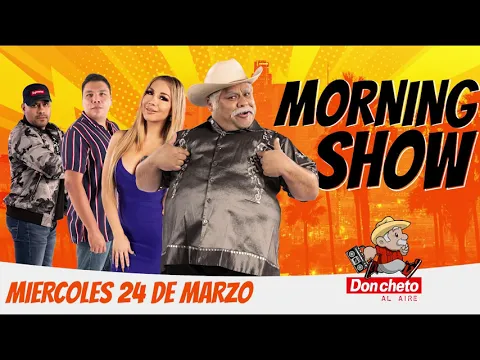 DON CHETO AL AIRE SHOW 24 DE MARZO 2021