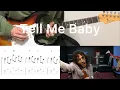 Download Lagu Red Hot Chili Peppers - Tell Me Baby (guitar cover with tabs \u0026 chords)