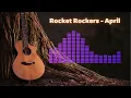 Download Lagu Rocket Rockers - April