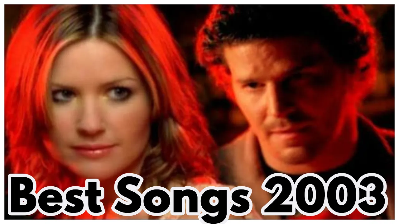 BEST SONGS OF 2003