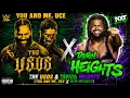 WWE mashup The Usos Tavion Heighs You And me Uce X New Heights