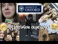 MY OXFORD INTERVIEW EXPERIENCE 2017 Modern Languages Stress Tears New Friends and more