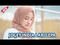 Download Lagu JOGET INDIA LARI LEPA LAI (ULEN SPARTAN REMIX)