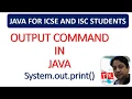 JAVA OUTPUT COMMAND OUTPUT COMMAND IN JAVA PRINT COMMAND IN JAVA