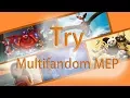 Lagu Try-Multifandom MEP(Done)