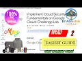 Implement Cloud Security Fundamentals on Google Cloud Challenge Lab MAY 26