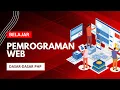 Pemrograman Web Pengenalan PHP Dasar