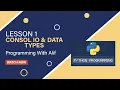 Lesson 1 Consol IO Data Types Python Tutorial in Bangla Programming With Alif
