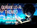 Lagu {Quran Recitation} By Shaykh Hani Ar Rifai || Surah Al Araf ||  📚