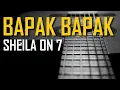Download Lagu Sheila On 7 - Bapak Bapak Karaoke