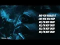 Yung Bleu - No, I'm Not Ok ( Lyrics )