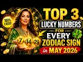 Top 3 Lucky Numbers for Every Zodiac Sign in May 2026 Astrology Predictions