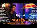 Lagu TOP 20 BÀI HIT Nghe Là NGHIỆN - Vô Tình, Say Tình, Mưa Chiều | Vietnamese Blues Ballad