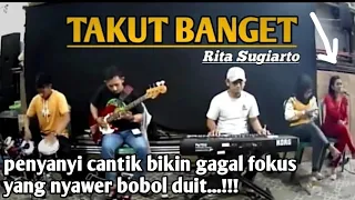 Download TAKUT BANGET - Rita sugiarto live cover - LDS Music MP3