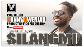 Download SILANGMI- RONNY GWENJAU (Pace Kriting) Official Music Video MP3