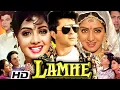 Download Lagu Lamhe Full Movie (1991) HD | Sridevi, Anil Kapoor, Anupam Kher, Waheeda Rehman | Facts \u0026 Review