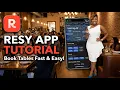 How to Use the Resy App