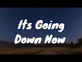 Download Lagu Azumi Takahashi- It's Going Down Now Lyrics